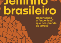 Capa de Jeitinho brasileiro, de Renan Paes Felix, com título amarelo sobre fundo marrom e fragmentos alaranjados.