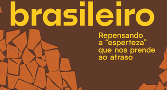 Capa de Jeitinho brasileiro, de Renan Paes Felix, com título amarelo sobre fundo marrom e fragmentos alaranjados.