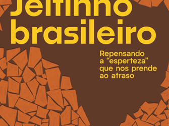Capa de Jeitinho brasileiro, de Renan Paes Felix, com título amarelo sobre fundo marrom e fragmentos alaranjados.