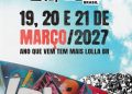 Pórtico colorido do Lollapalooza Brasil com anúncio das datas de 19 a 21 de março de 2027