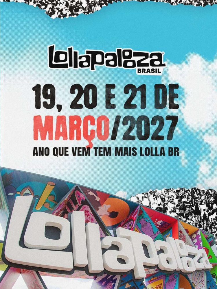 Pórtico colorido do Lollapalooza Brasil com anúncio das datas de 19 a 21 de março de 2027